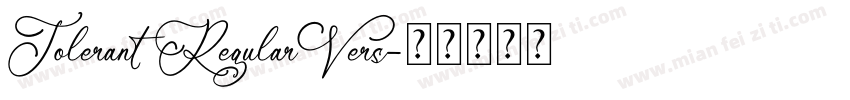 Tolerant RegularVers字体转换